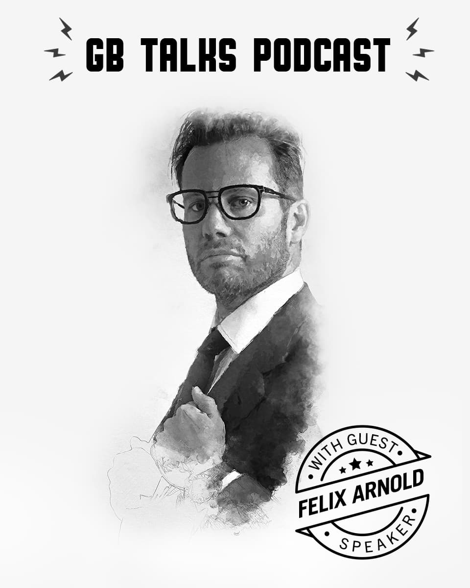 GB Talks Podcast Episode 37