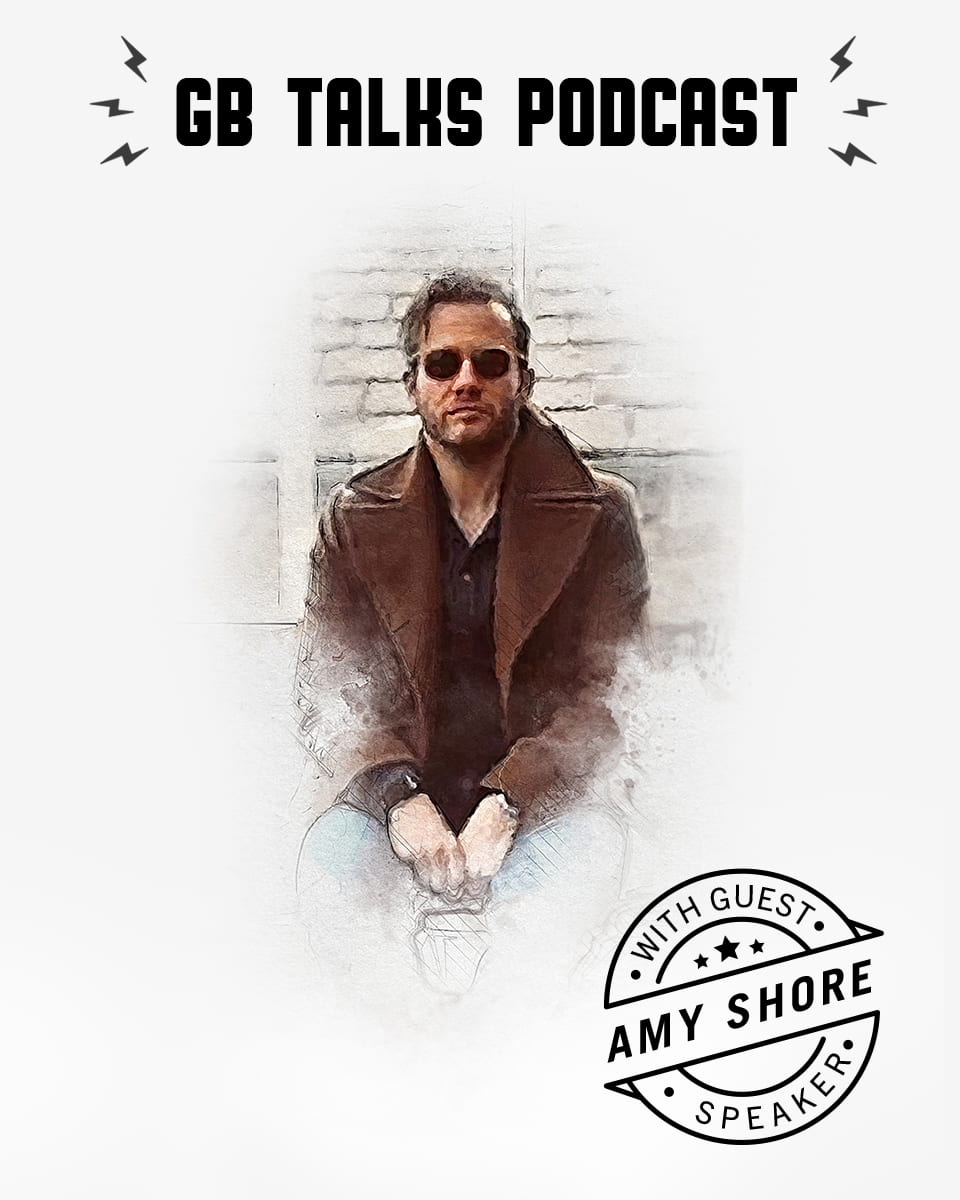 GB Talks Podcast Episode 35