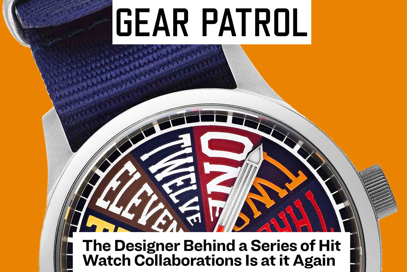 GEAR PATROL: The Designer Behind a Series of Hit Watch Collaborations Is at it Again