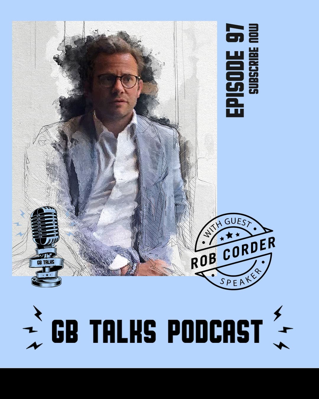 GB Talks Podcast Episode 97