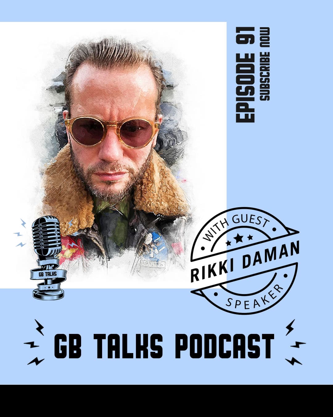 GB Talks Podcast Episode 91