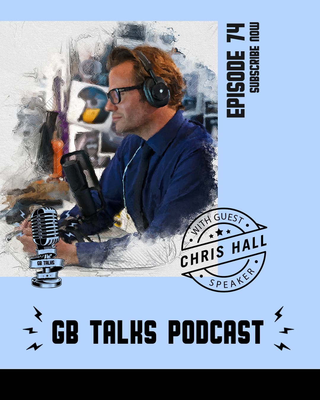 GB Talks Podcast Episode 74