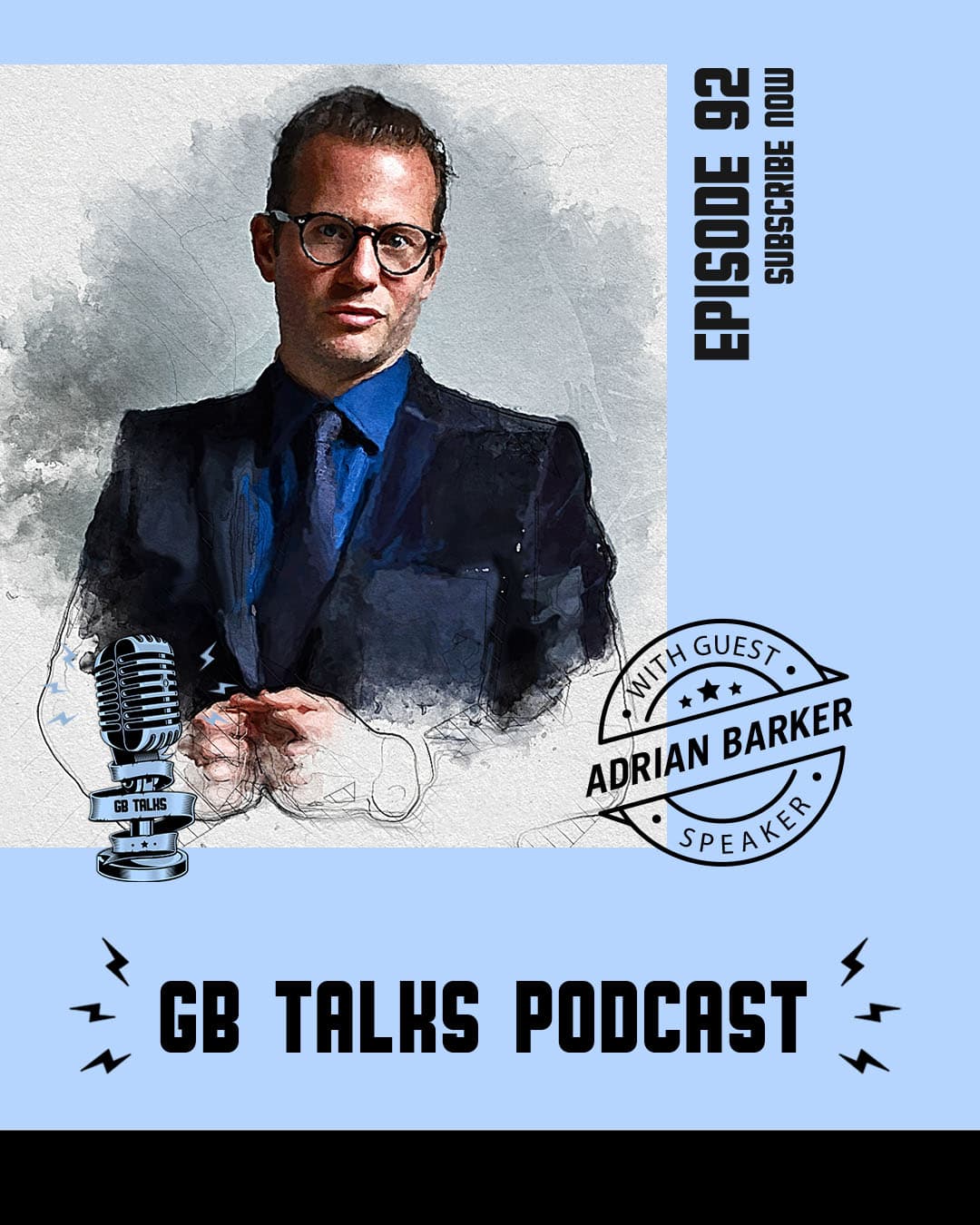 GB Talks Podcast Episode 92