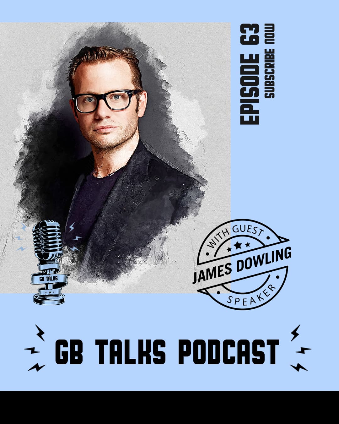 GB Talks Podcast Episode 63