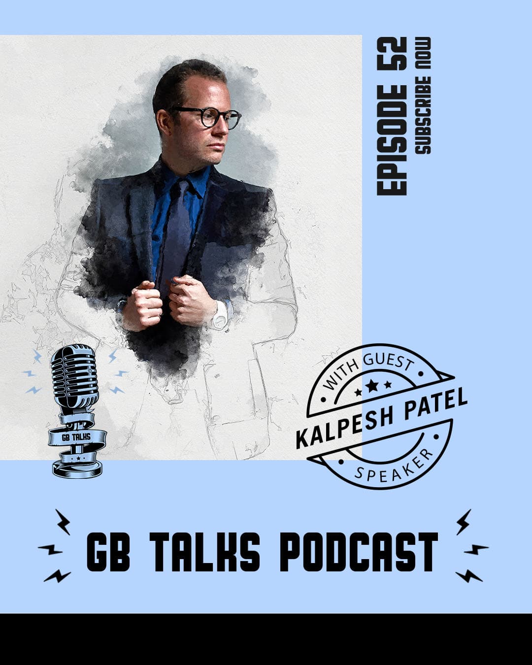 GB Talks Podcast Episode 52