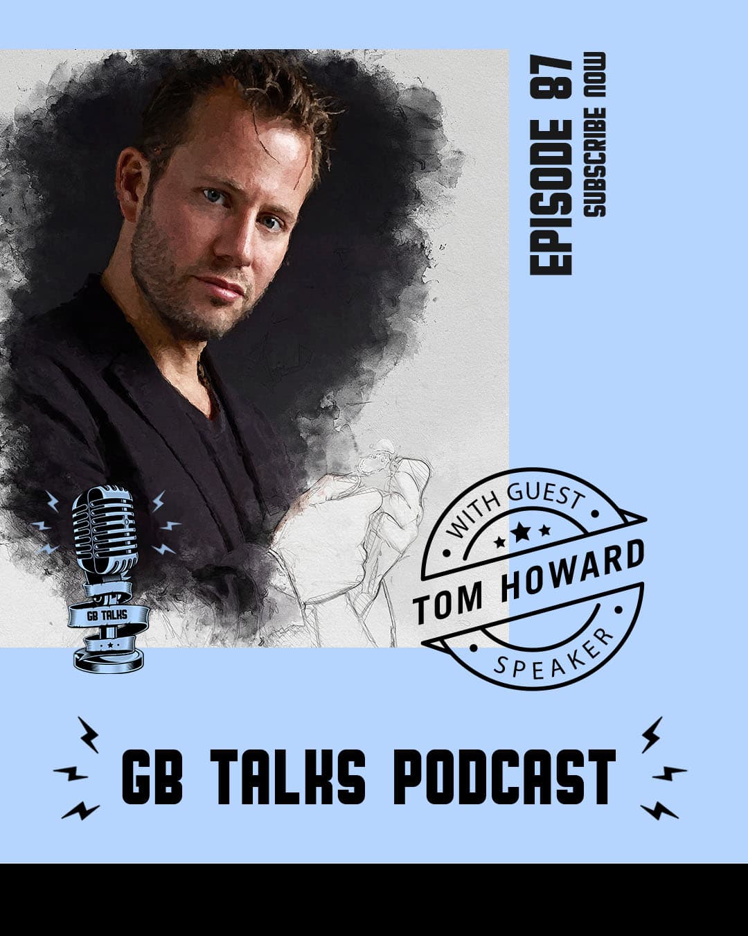 GB Talks Podcast Episode 87