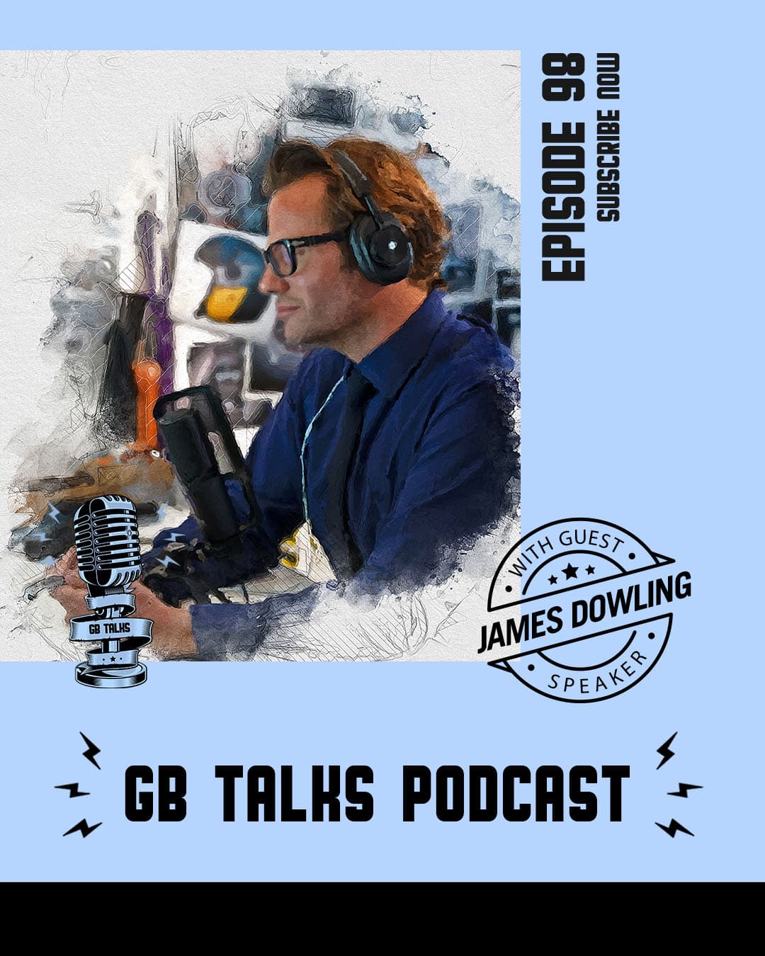 GB Talks Podcast Episode 98