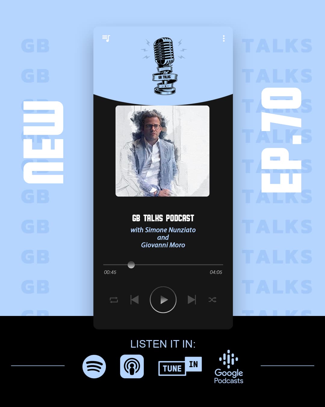 GB Talks Podcast Episode 70