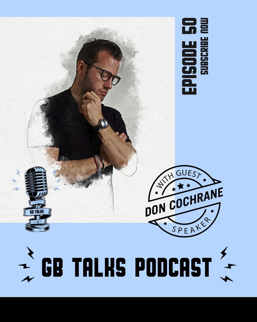 GB Talks Podcast Episode 50