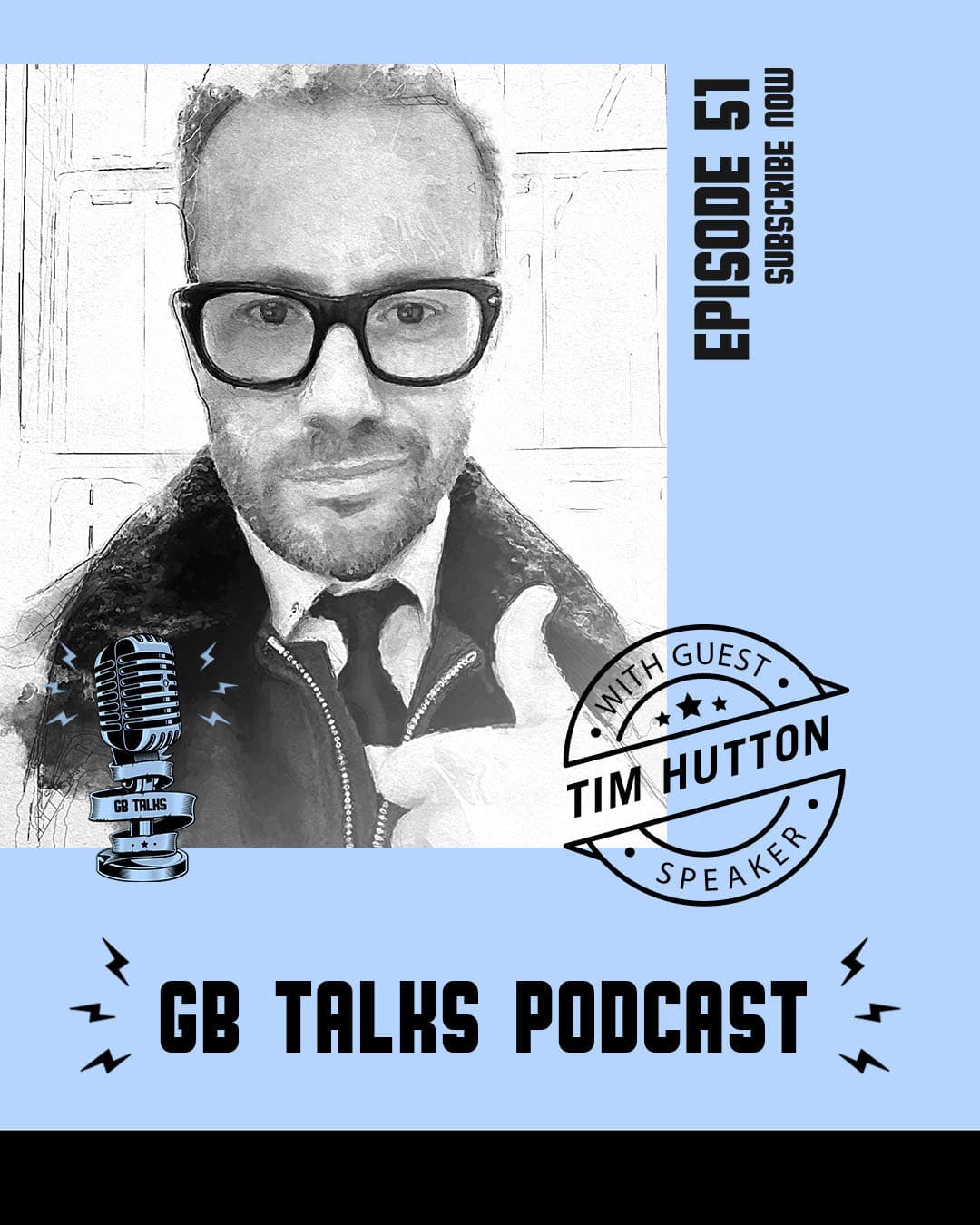 GB Talks Podcast Episode 51