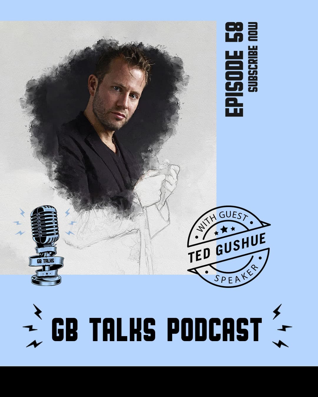 GB Talks Podcast Episode 58