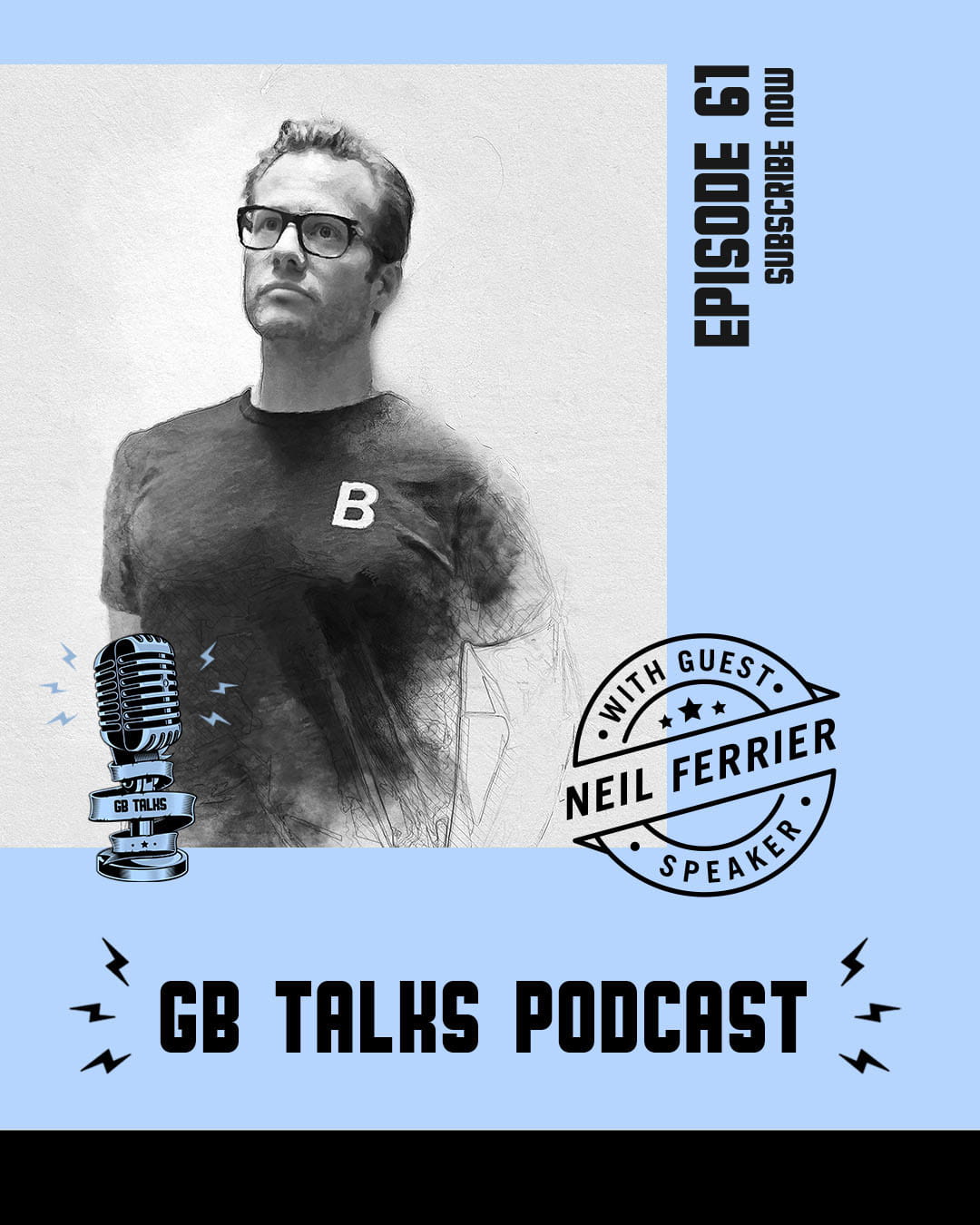 GB Talks Podcast Episode 61