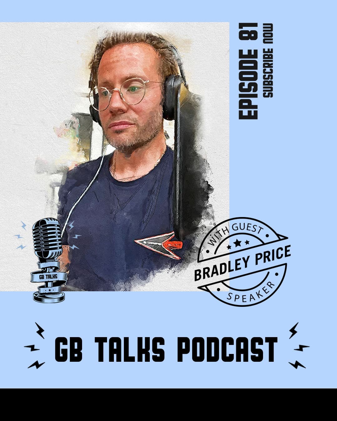 GB Talks Podcast Episode 81