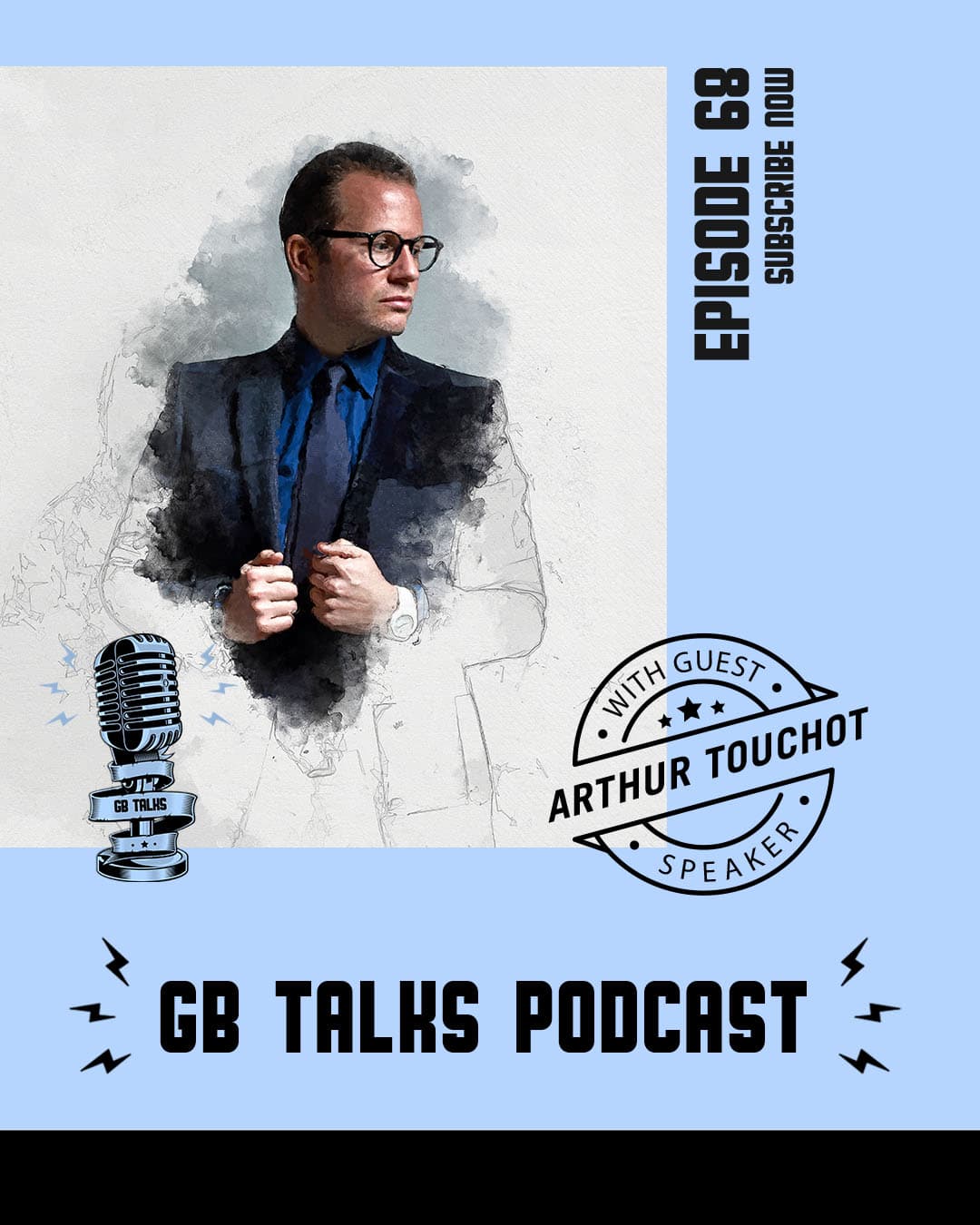 GB Talks Podcast Episode 68