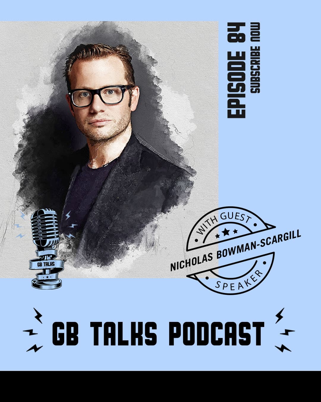 GB Talks Podcast Episode 84