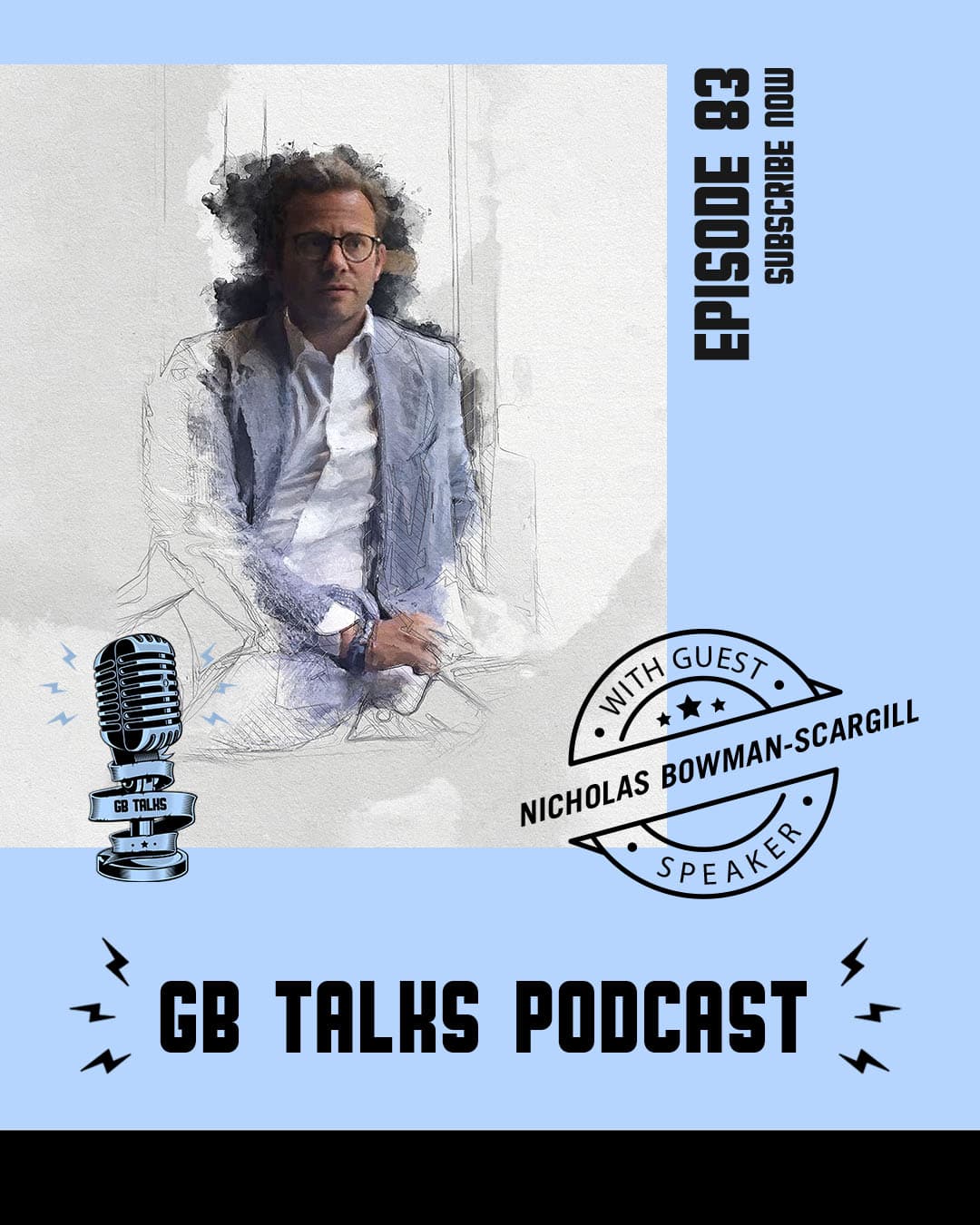 GB Talks Podcast Episode 83