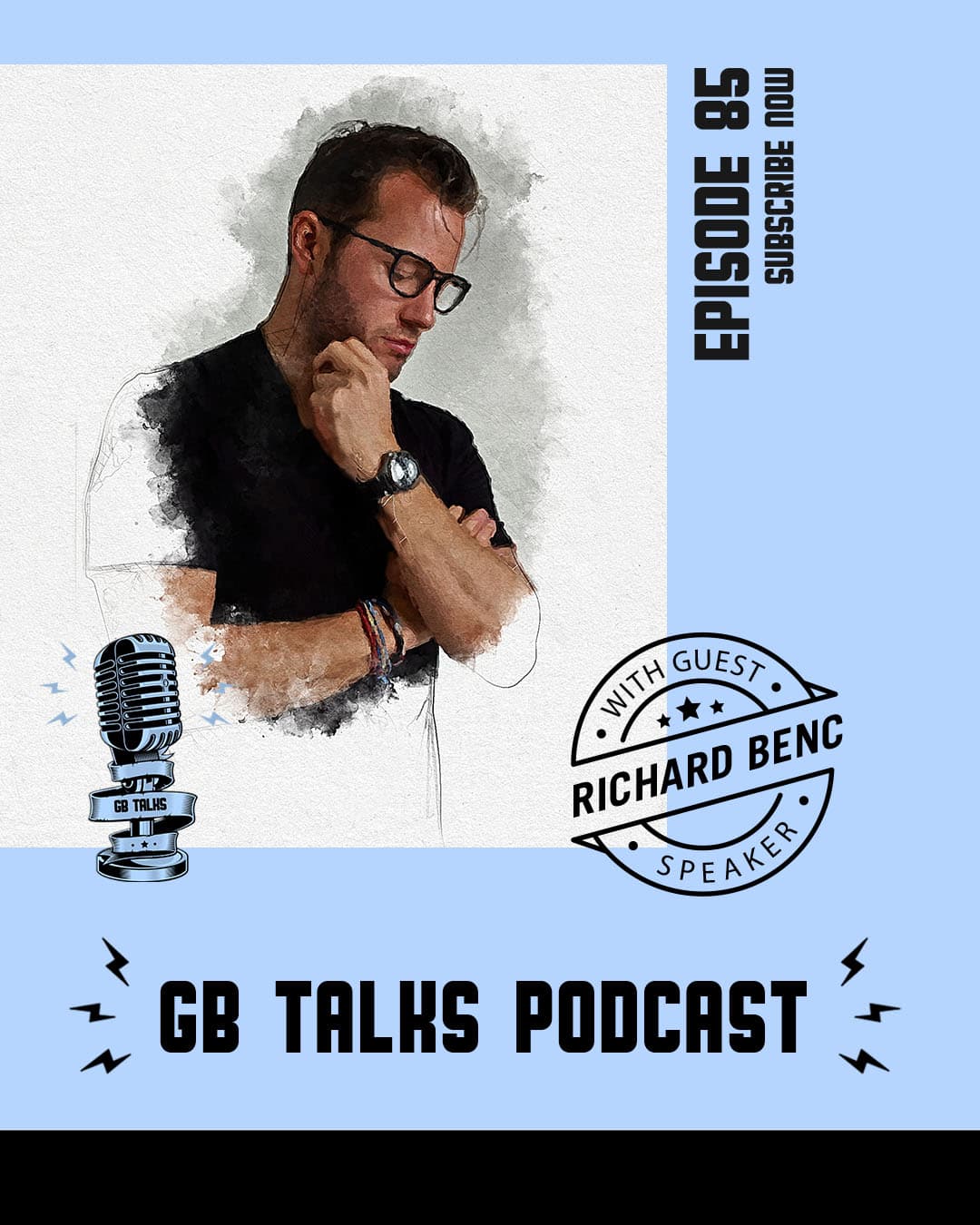 GB Talks Podcast Episode 85