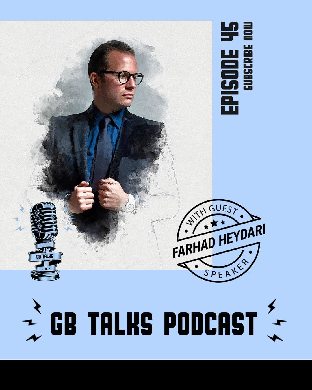 GB Talks Podcast Episode 45