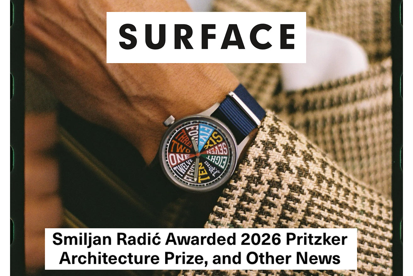 SURFACE: Smiljan Radić Awarded 2026 Pritzker Architecture Prize, and Other News
